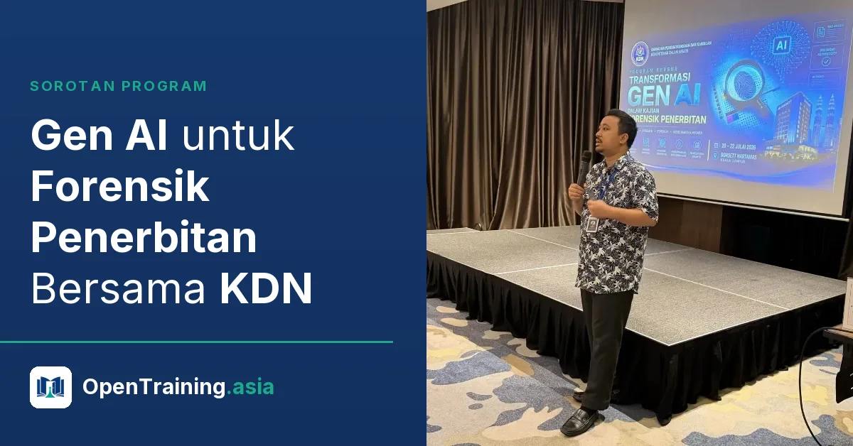 Gen AI untuk Forensik Penerbitan Bersama KDN